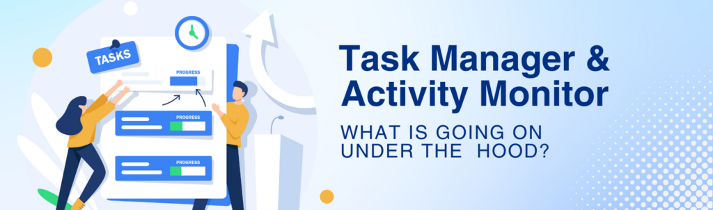 Task Manager and Activity Monitor | TechOnsite