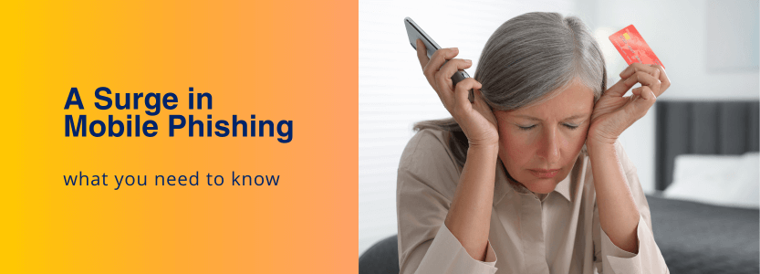 A Surge in Mobile Phishing | TechOnsite | Newsletter Blog