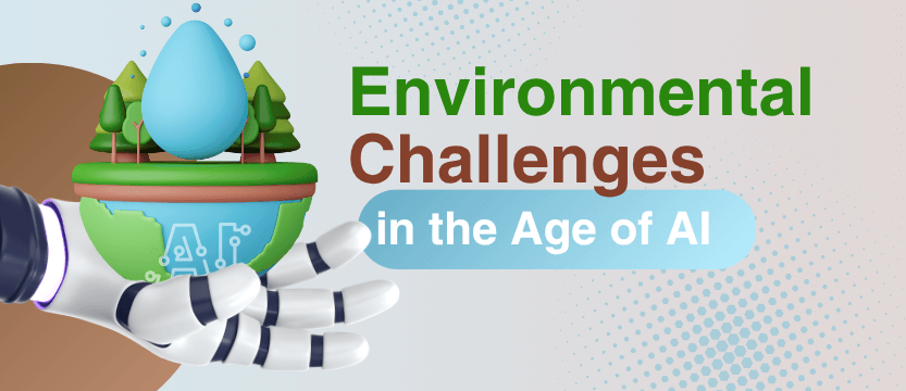 Environmental Challenges in the Age of AI | TechOnsite | Newsletter Blog
