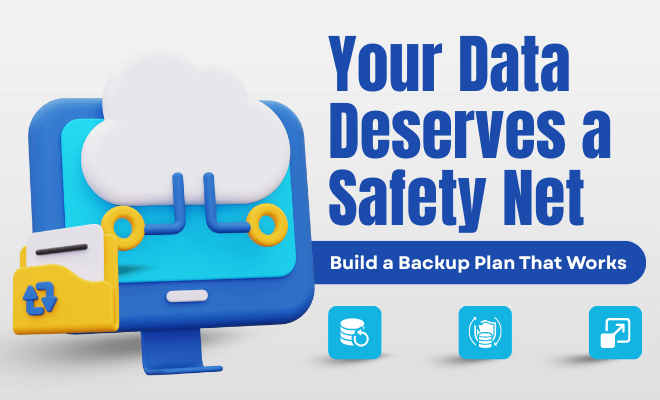 Your Data Deserves a Safety Net | TechOnsite | Blog